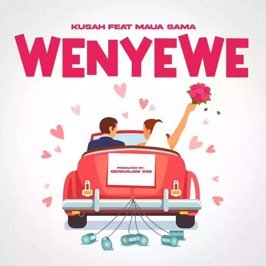 Kusah ft Maua Sama - Wenyewe Mp3 Download